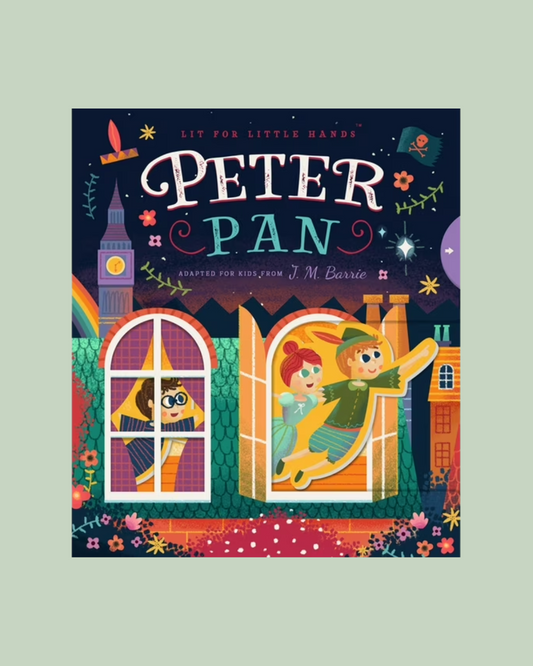 Lit For Little Hands: Peter Pan - Olive Sprout Kids